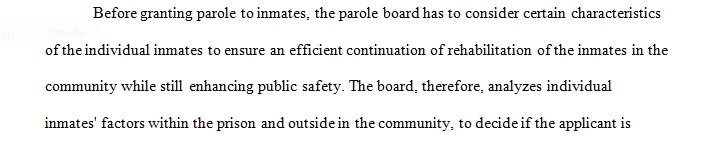 For this DB you are a member of the Texas Board of Pardons and Parole, your task is to grant one of the following applicants parole.