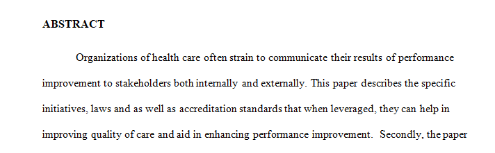 Health care organizations (HCOs) often struggle with performance improvement