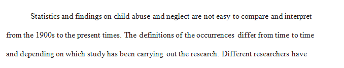 How has the dynamics of child abuse and neglect cases from today changed since the 1900s