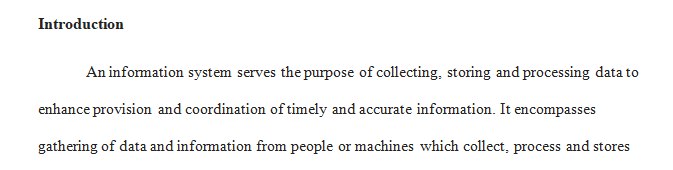 Identify an information system that you have seen or used that includes a database.