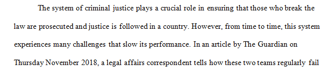 Locate a recent news article that relates to a challenge in the Criminal Justice System