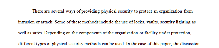 Physical Security Course Discussion, Chapters 7, 8 and 9 of book covers use of locks, safes, vaults and security lighting.