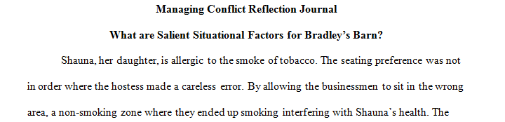 Read the Bradley's Barn Avocado Computers and Phelps Inc. scenarios in the text on pages 345-347 in chapter 7 of the text titled Managing Conflict.