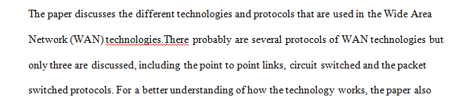 Research Point-to-Point (dedicated), Packet Switched, and Circuit Switched WAN protocols/circuits/types.