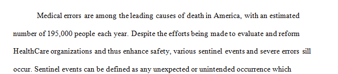 Submit a paper that identifies and examines two distinct types of sentinel events that frequently occur in healthcare organizations.
