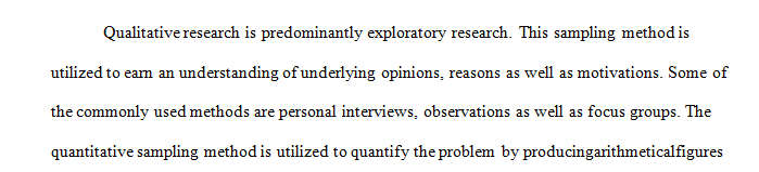 The purpose of this discussion is to help you recognize sampling strategies and their effect on the validity of the results of the study.