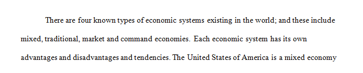 Thinking back on the information you have learned in this unit about different types of economic systems