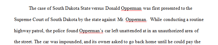 Use Lexis.com and the Shepardize feature to list each stage in the case of State v Opperman 89 S.D 25 (S.D 1975).