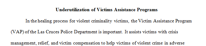 What are some of the reasons why victims’ assistance programs have been underutilized