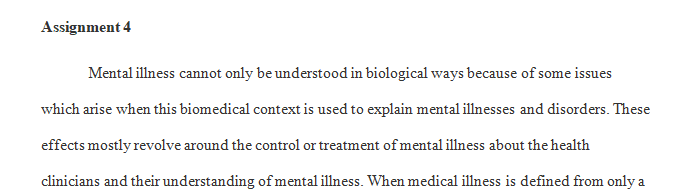 Why can’t mental illness be understood only in biological/biomedical ways