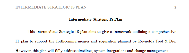 Write a 3-page intermediate strategic IS plan for Reynolds Tool & Die.