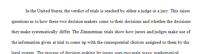 Write a one page reflection paper regarding Juries and Judges as decision makers. 