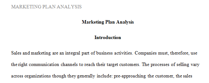 Analyze the marketing and sales portions of a business plan and provide suggestions for improvement.