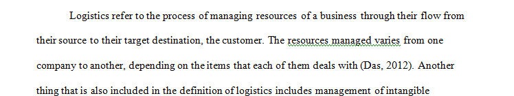 Assess transferability of forward logistics components in general and at your selected organization. 