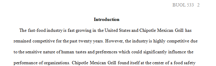 By any measure Chipotle Mexican Grill was a success story in the restaurant business.