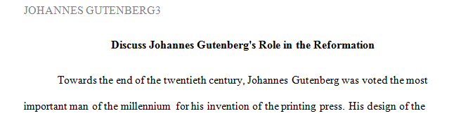 Discuss Johannes Gutenberg's role in the Reformation