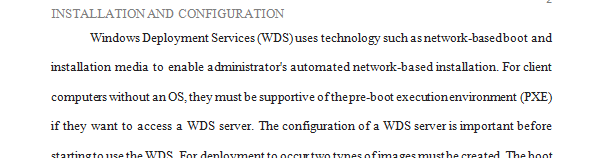 Discuss procedures for Deploying and Managing Server Images in Windows Server 2012.