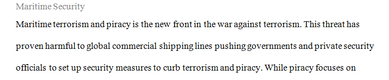 Examine Vessel and Cargo Operations the current terrorism threats to port maritime operation