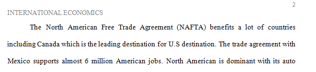 Examine two (2) areas of the North America Free Trade Agreement (NAFTA) that have room for improvement.