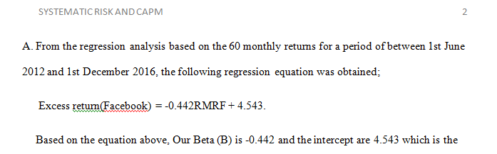 Explain your calculation for the annual risk free rate and the annual market return.