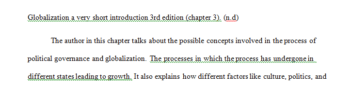 For this prewriting assignment, we should reed Chapter 4 from the book Globalization a very short introduction 3rd edition