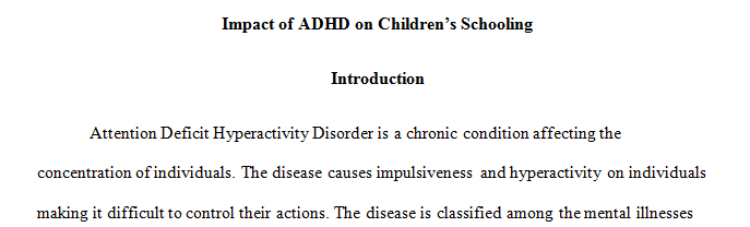 Impact of ADHD in childrens schooling trend