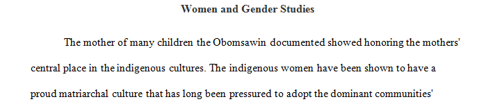 In the Video Mother of Many Children were the life cycles of Indigenous women fully represented