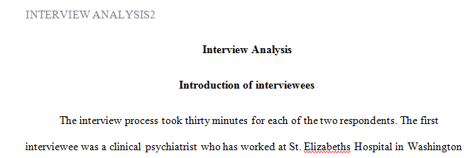 Interview two mental health service professionals from two different settings such as a school hospital or prison.