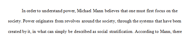 Read Michael Mann’s The Sources of Social Power. What is Mann’s main argument