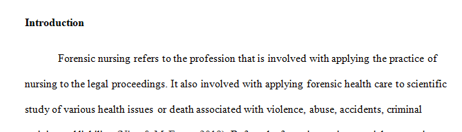 The role for this paper must be on Forensic Nursing.