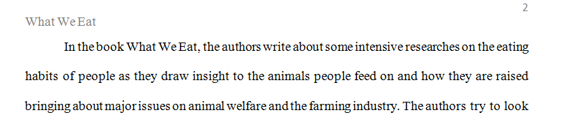 Write a Deontological (Kantian) and Utilitarian analysis of the Ethics of What We Eat.