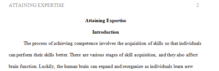 You are training individuals you supervise on how to attain expertise in your field.