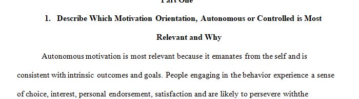 Apply the conceptual foundations of motivation orientation to your lived experience