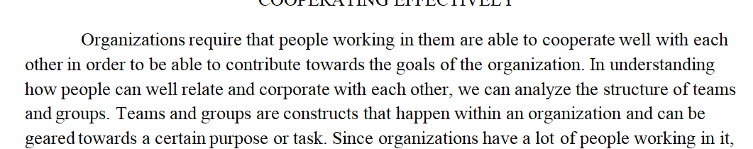 Demonstrate an understanding of how to co-operate effectively with others