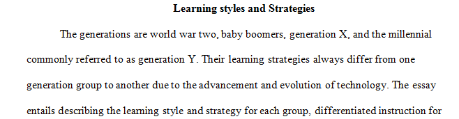 Describe and reflect on the different learners and learning styles at XYZ Company based on research about the four generations in the workplace.