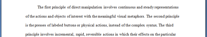 Describe three principles of direct manipulation.