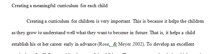 Explain how you will use your knowledge as well as early literacy standards to create meaningful