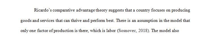 Explain which are the main differences between Ricardo's Comparative Advantages Theory