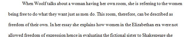 Explain why it is so important for a woman to have a room of one's