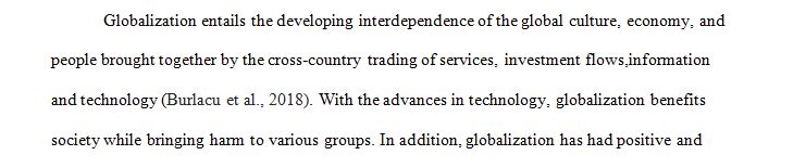 Globalization has had both positive and negative impacts on companies