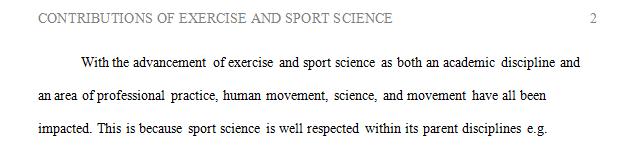 How has exercise and sport science contributed to the general areas of human movement science and the humanities