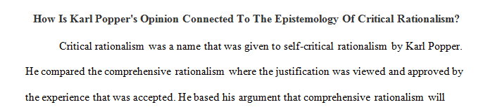 How is Karl Popper's opinion connected to the epistemology of critical rationalism