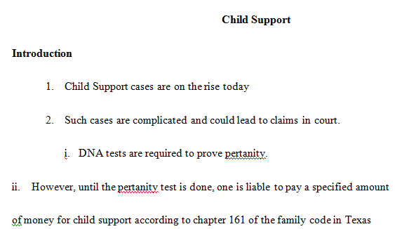 I am needing a 1- 2 page outline for my persuasive speech on paternity testing prior to awarding child support/ preventing paternity fraud.