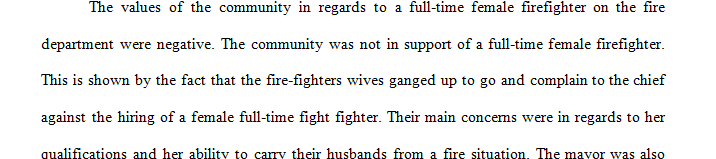 Make notes on the impact of community values on the recruitment and hiring of a woman firefighter