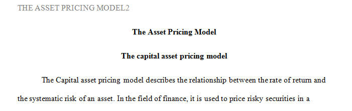 Research and define Capital Asset Pricing Model (CAPM) and Arbitrage Pricing Theory (APT).