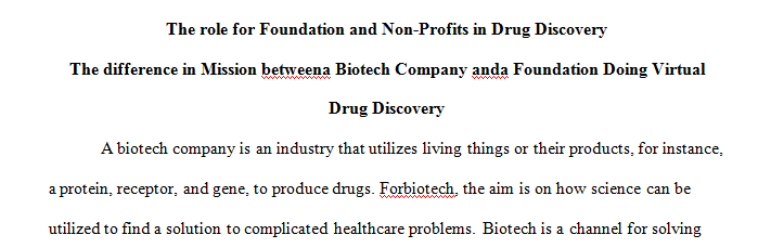 Role for Foundation and Non-Profits in Drug Discovery