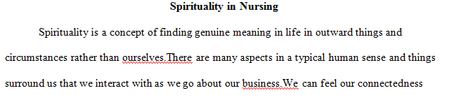 Spirituality paper for nursing course