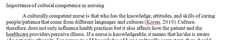 What is the importance of cultural competency in nursing practice