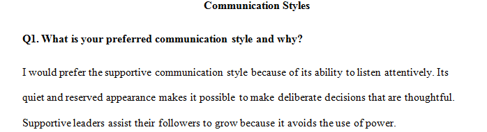 What is your preferred communication style and why