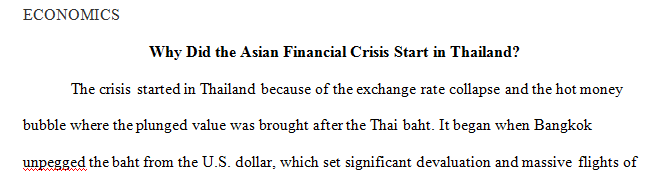 Why did the Asian Financial crisis started in Thailand